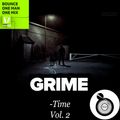 2016.05.26. It's Grime Time Vol. 02 - Mitch Cuts  - SRF VIRUS - Bounce - ONE MAN ONE MIX