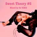 Sweet Theory#5 (Smooth R&B, Love songs)