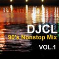 DJCL 90's Nonstop Vol.1