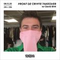 Front de Crypte Takeover #17 w/ David Sink