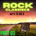 Rock Classics 60s-80s. Remastered Version #03
