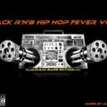Black R'nB Hip Hop Fever (Miami Bass Edition) mixed by Dj Miray