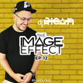 The Image Effect EP. 12 feat. DJ Rican (Indianapolis)
