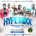 HYPE MIXX VOL 64 DJ BUNDUKI