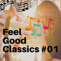 Feel Good Classic Hits Decades Hits # 01