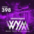 Cosmic Gate - WAKE YOUR MIND Radio Episode 398