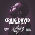 Mista Bibs - Craig David RnB Mix