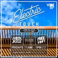 Electric Touch Episode 303 - (June 22 2018)