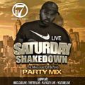 (MAY) Saturday Night ShakeDown (PARTY MIX, Hip Hop & R&B)