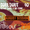 Soul'dOut Vol40 (Retro Soul & Nu Funk) - AUGUST SESSION