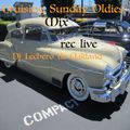 Cruising Sunday Oldie Mix Rec Live Soul-Oldies-Old School Dj Lechero de Oakland