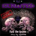 DJ Katsina aka DJ Exploited ‎- Fuck The System (Fuck The System - 2003)
