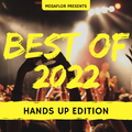 Best of 2022: Hands Up Edition