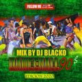 Mix By Blacko Dancehall 90's 2020
