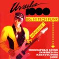 Ursula 1000's Hi Tech Funk Mix Vol.2