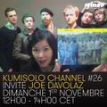 Kumisolo Channel invite Joe Davolaz - 1er Novembre 2015