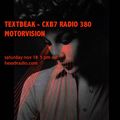TEXTBEAK - CXB7 RADIO #380 MOTORVISION