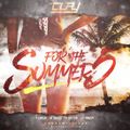 For The Summer 5 (Free-Mix Fridays)