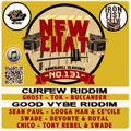 New Chat #131 DANCEHALL CLASSICS - Curfew Riddim - Good Vybe Riddim - Mega Mix - Iron Fist Crew