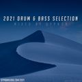 2021 Drum & Bass Selection