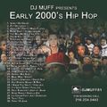 Early 2000's hip hop mix