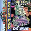 D.J. Kwik - Hardcore House [A]
