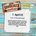 Soundcheck! w/ Shotta Paul 07. April 22
