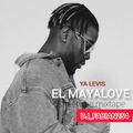 EL MAYALOVE YA LEVIS streetvibe mixtape{DJ_FABIAN254}