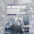 Red Waxxx x Amity: Shannen SP & Ikävä Pii: 13th May '23