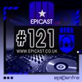 EPICENTRE - EPICAST #121