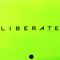 LIBERATE // Episode 060 // August 2021