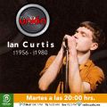 Radio Unión – Ian Curtis (a 40 años de su partida)