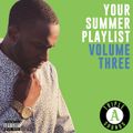 Your Summer Playlist Vol. 3 (The Triple A Collection) @Tripleasounds