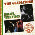 GLADIATORS W/ ISRAEL VIBRATION LIVE SUNSPLASH 1982