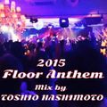 DJ Toshio Hashimoto 2015 Dance Floor Anthem Fall Winter