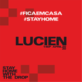 MUSIC GROUP THE DROP HOME MIX ● LUCIEN 14EP
