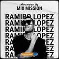 SSL Pioneer DJ MixMission - Ramiro Lopez