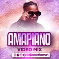 AMAPIANO VIDEO MIX 2021 - DJ LANCE THE MAN