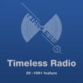 Tunnel Club - Timeless Radio Show 29 (Mar. 2021) - 1991 Special + 586 Records feature