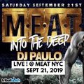 DJ PAULO LIVE @ MEAT (Peaktime-Bigroom-Circuit) Sept 21, 2019