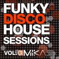 DJ MIKAS - FUNK DISCO HOUSE - Vol.01