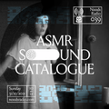 ASMR Sound Catalogue: 31st October '21