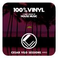 Cesar Vilo Sessions #002 - House Music