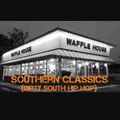 Southern Classics (Dirty South Hip Hop)