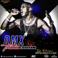 Dj Prince - DMX (Tribute) Mix