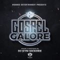 DJ KYM NICKDEE - GOSPEL GALORE