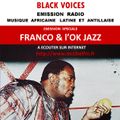 Emission de BLACK VOICES spéciale  FRANCO & le TP OK JAZZ sur radio Décibel 11/2015