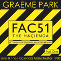 Graeme Park Live @ The Hacienda Manchester 1988