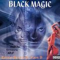 Black Magic Down Beat Mix Part B