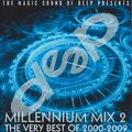 Deep Dance Millenium Mix Volume 2
